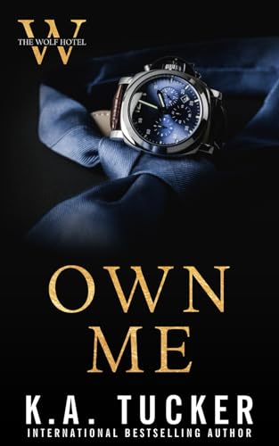 Own Me (The Wolf Hotel, Band 5)